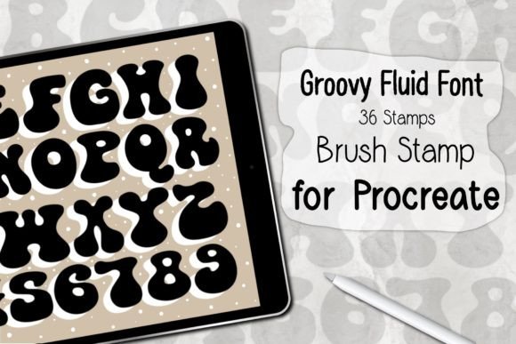 Download Groovy Fluid Font ‪Procreate Stamp‬ - Premium Resources